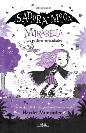 Compra Mirabella Y Los Patines Encantados en click.gt