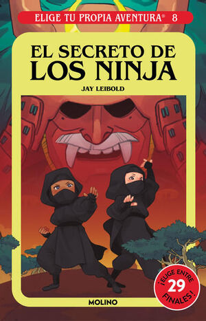 Elige Tu Propia Aventura 8 - El Secreto De Los Ninja. Compra en Aristotelez.com. ¡Ya vamos en camino!