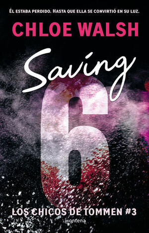 Los Chicos De Tommen 3: Saving 6. Aristotelez.com es tu primera opción en libros.