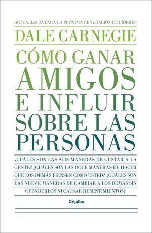 Cómo Ganar Amigos E Influir Sobre Las Personas. Encuentra más libros en Aristotelez.com, Envíos a toda Guate.