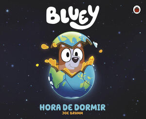 Compra Bluey. Un Cuento - Hora De Dormir en click.gt