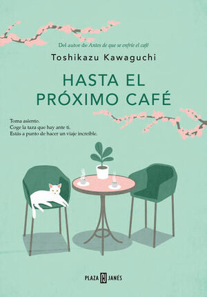 Compra Hasta El Proximo Cafe (antes De Que Se Enfríe El Café 4) en click.gt