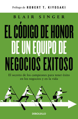 Compra El Codigo De Honor De Un Equipo De Negocios Exitoso en click.gt