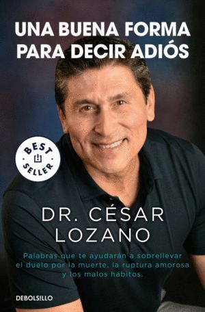 Compra Una Buena Forma Para Decir Adios en click.gt