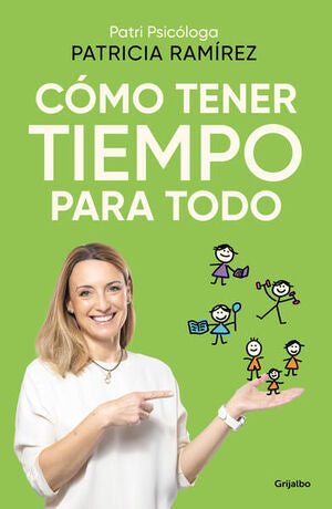 Compra Como Tener Tiempo Para Todo en click.gt