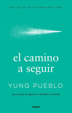 Compra El Camino A Seguir en click.gt