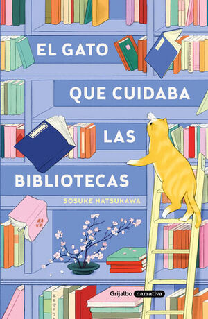 Compra El Gato Que Cuidaba Las Bibliotecas en click.gt