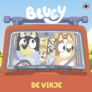 Compra Bluey. Un Cuento - De Viaje en click.gt
