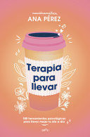 Compra Terapia Para Llevar (ed Especial Tapa Dura) en click.gt