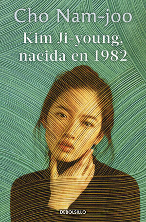 Compra Kim Ji-young, Nacida En 1982 en click.gt