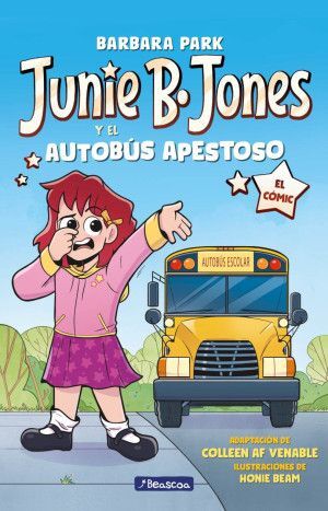 Junie B. Jones 1: Y El Autobus Apestoso. Encuentra más libros en Aristotelez.com, Envíos a toda Guate.