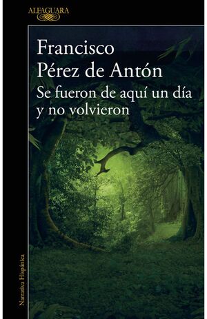 Compra Se Fueron De Aqui Un Dia Y No Volvieron en click.gt