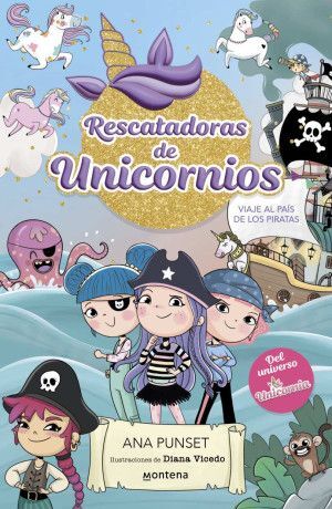 Rescatadoras De Unicornios 4: Viaje Al Pais De Los Piratas. Envíos a domicilio a todo el país. Compra ahora.