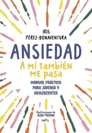 Ansiedad. A Mi Tambien Me Pasa. Zerobolas tiene los mejores precios y envíos más rápidos.
