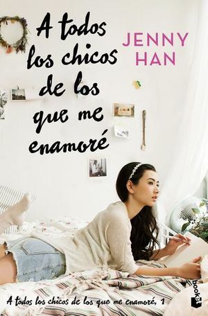 Portada del libro A TODOS LOS CHICOS DE LOS QUE ME ENAMORE VOL 1 - Compralo en Aristotelez.com