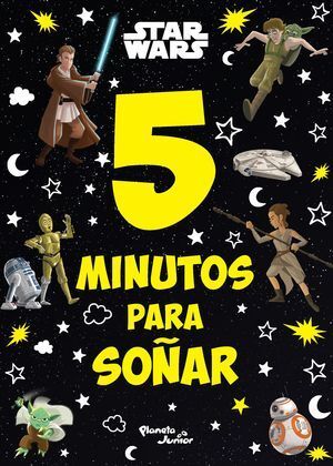 Portada del libro STAR WARS. 5 MINUTOS PARA SOÑAR - Compralo en Aristotelez.com