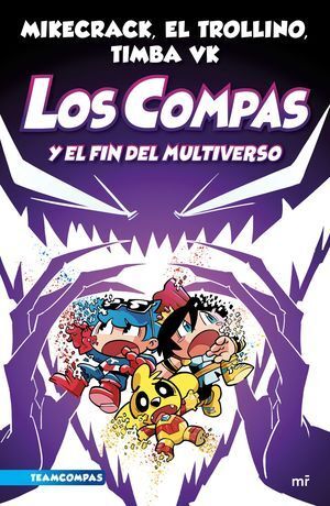 Los Compas 10: Y El Fin Del Multiverso. Zerobolas tiene los mejores precios y envíos más rápidos.