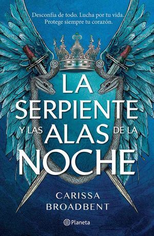 Coronas De Nyaxia 1: La Serpiente Y Las Alas De La Noche. ¡No te hagas bolas! Compra en Zerobolas al mejor precio.