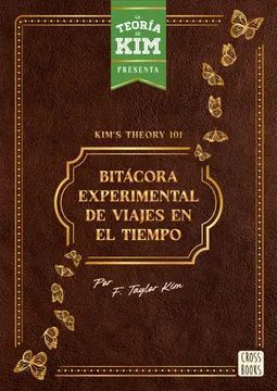 Compra Kim's Theory 101: Bitácora Experimental De Viajes en click.gt