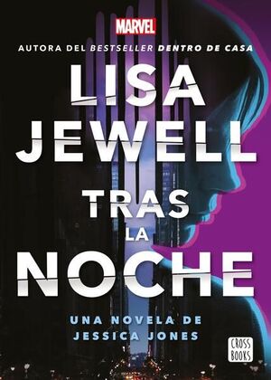 Compra Tras La Noche. Una Novela De Jessica Jones en click.gt