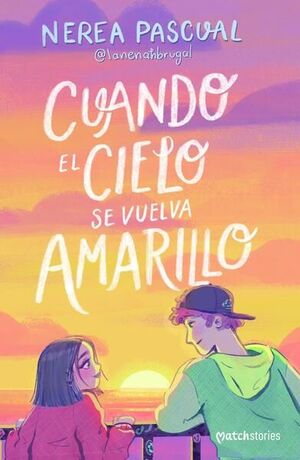 Compra Cuando El Cielo Se Vuelva Amarillo en click.gt