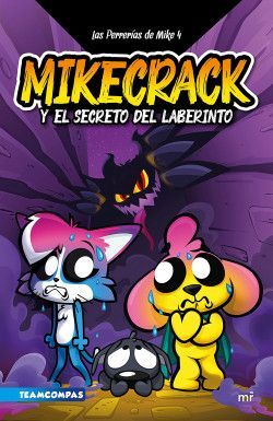 Compra Las Perrerias De Mike 4. El Secreto Del Laberinto en click.gt