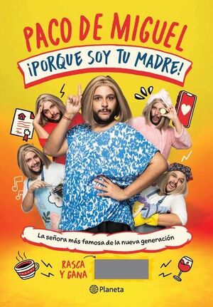 Compra ¡porque Soy Tu Madre! en click.gt