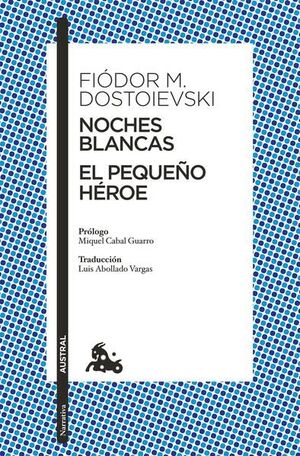 Compra Noches Blancas / El Pequeño Héroe en click.gt