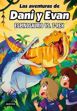 Compra Las Aventuras De Dani Y Evan 10. Espinosaurio Vs. T-rex en click.gt