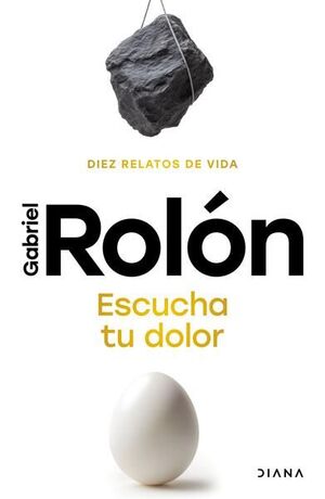 Compra Escucha Tu Dolor: Diez Relatos De Vida en click.gt