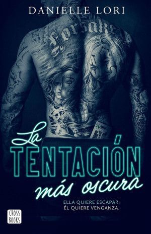 Compra La Tentacion Mas Oscura en click.gt