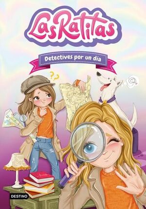 Compra Las Ratitas 13: Detectives Por Un Día en click.gt