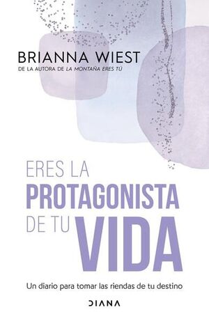 Compra Eres La Protagonista De Tu Vida en click.gt