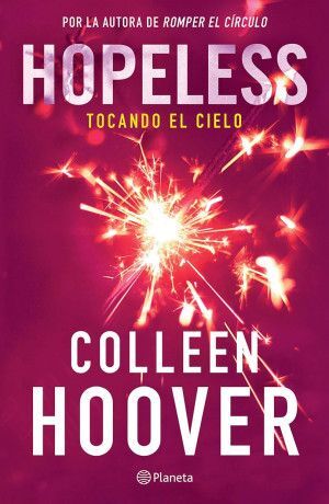Hopeless. Tocando El Cielo. Obtén 5% de descuento en tu primera compra. Recibe en 24 horas.