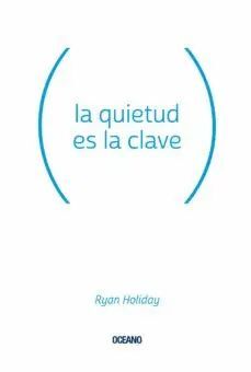 Compra La Quietud Es La Clave en click.gt