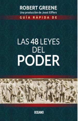 Portada del libro GUIA RAPIDA DE LAS 48 LEYES DEL PODER - Compralo en Aristotelez.com