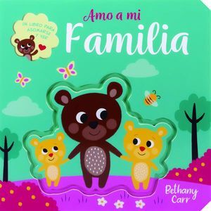 Un Libro Para Asomarse Y Ver: Amo A Mi Familia. Encuentra lo que necesitas en Aristotelez.com.