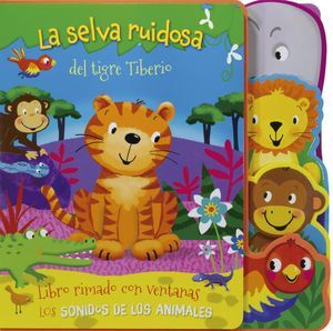 Portada del libro RIMANDO CON VENTANAS: LA SELVA RUIDOSA DEL TIGRE TIBERIO - Compralo en Aristotelez.com