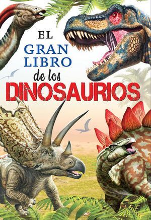 Portada del libro EL GRAN LIBRO DE LOS DINOSAURIOS / PD - Compralo en Aristotelez.com