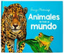 Portada del libro ANIMALES DE TODO EL MUNDO - Compralo en Aristotelez.com
