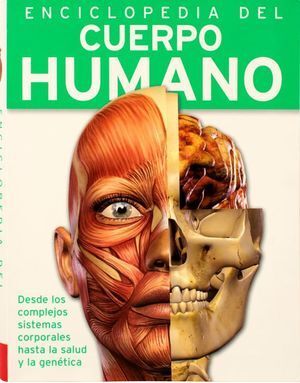 Enciclopedia Del Cuerpo Humano. Tenemos las tres B: bueno, bonito y barato, compra en Aristotelez.com