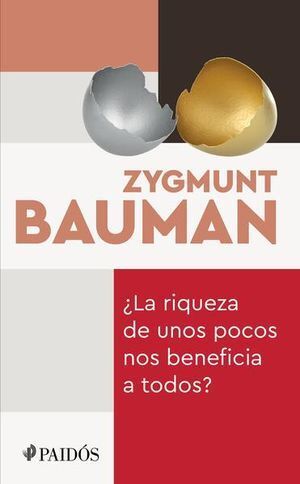 Portada del libro LA RIQUEZA DE UNOS POCOS NOS BENEFICIA A TODOS - Compralo en Aristotelez.com