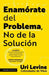 Enamorate Del Problema No De La Solucion. ¡Compra productos originales en Aristotelez.com con envío gratis!