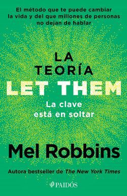 Compra La Teoría Let Them. La Clave Está En Soltar en click.gt