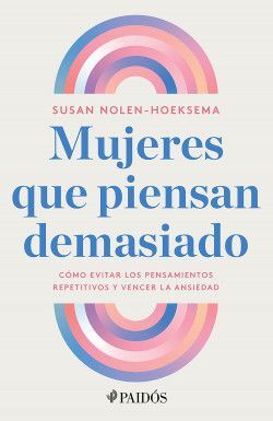 Compra Mujeres Que Piensan Demasiado en click.gt