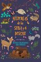 Historias De La Selva Y El Bosque. Lo último en libros está en Aristotelez.com