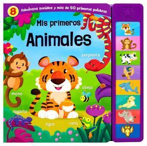 Portada del libro MIS PRIMEROS ANIMALES (LIBRO CON SONIDO) - Compralo en Aristotelez.com
