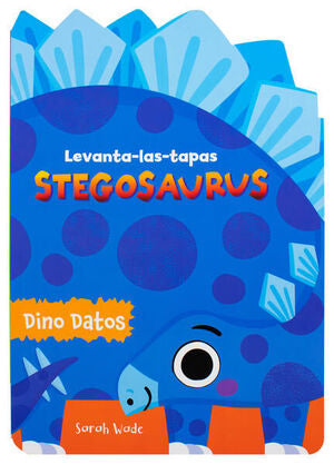 Levanta Las Tapas: Stegosaurus (libro Infantil). Zerobols.com, Tu tienda en línea de libros en Guatemala.