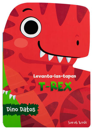 Levanta Las Tapas: T-rex (libro Infantil). Somos la mejor tienda en línea de Guatemala. Compra en Aristotelez.com