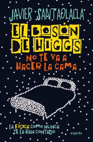 El Boson De Higgs No Te Va A Hacer La Cama. Zerobolas tiene los mejores precios y envíos más rápidos.